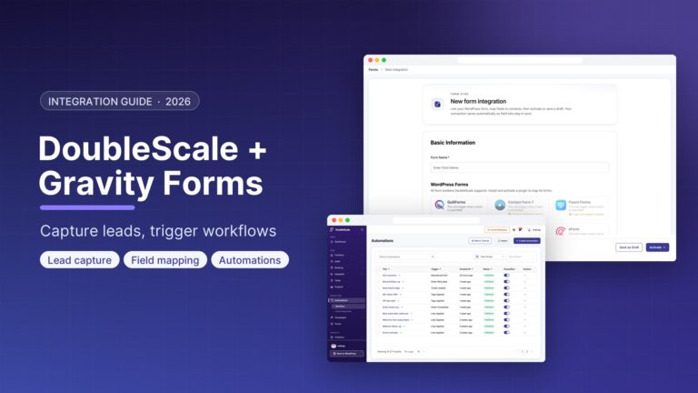 DoubleScale + Gravity Forms: Capture Leads and Trigger Automated Workflows