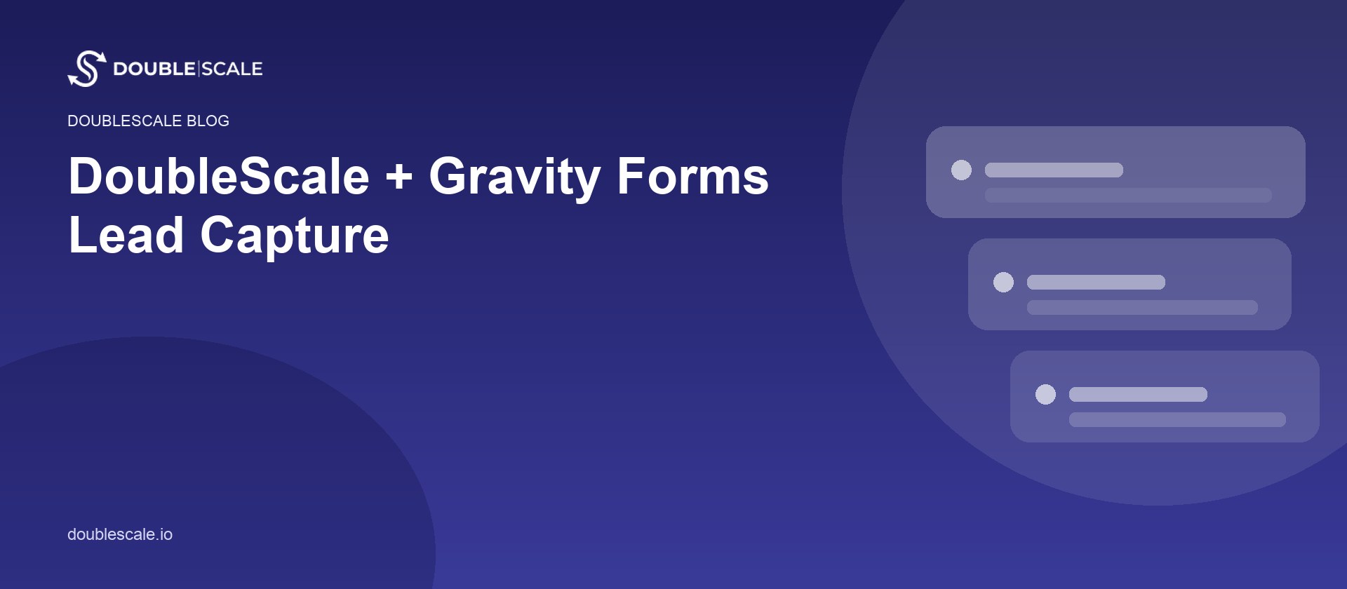 DoubleScale + Gravity Forms Lead Capture