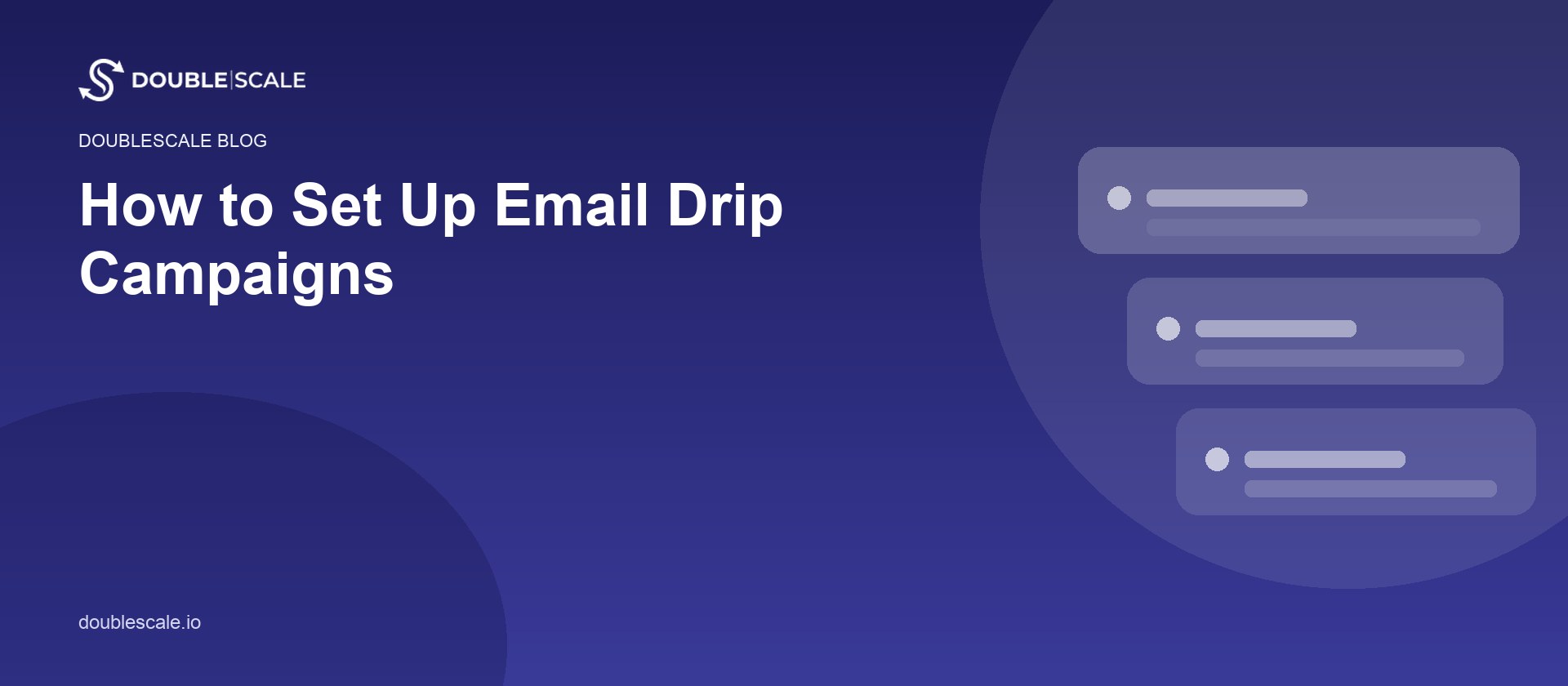 How to Set Up Email Drip Campaigns