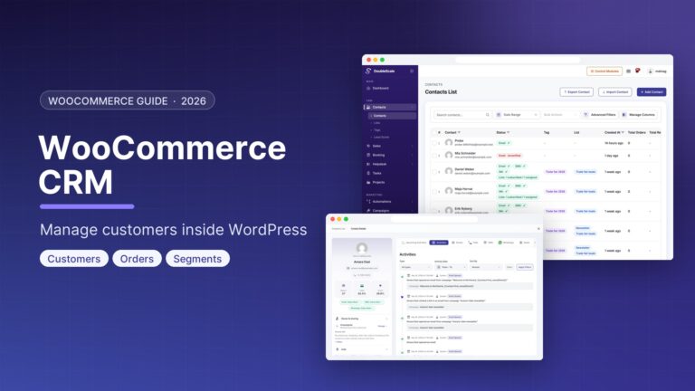 WooCommerce CRM: How to Manage Customers Inside WordPress (2026)