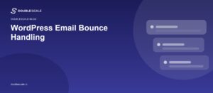 WordPress email bounce handling