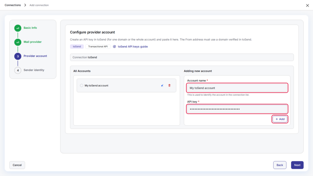 Add connection, step 3: toSend account name, API key and Add button
